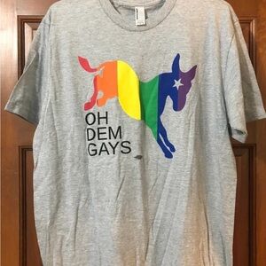 OH Dem Gays T-Shirt